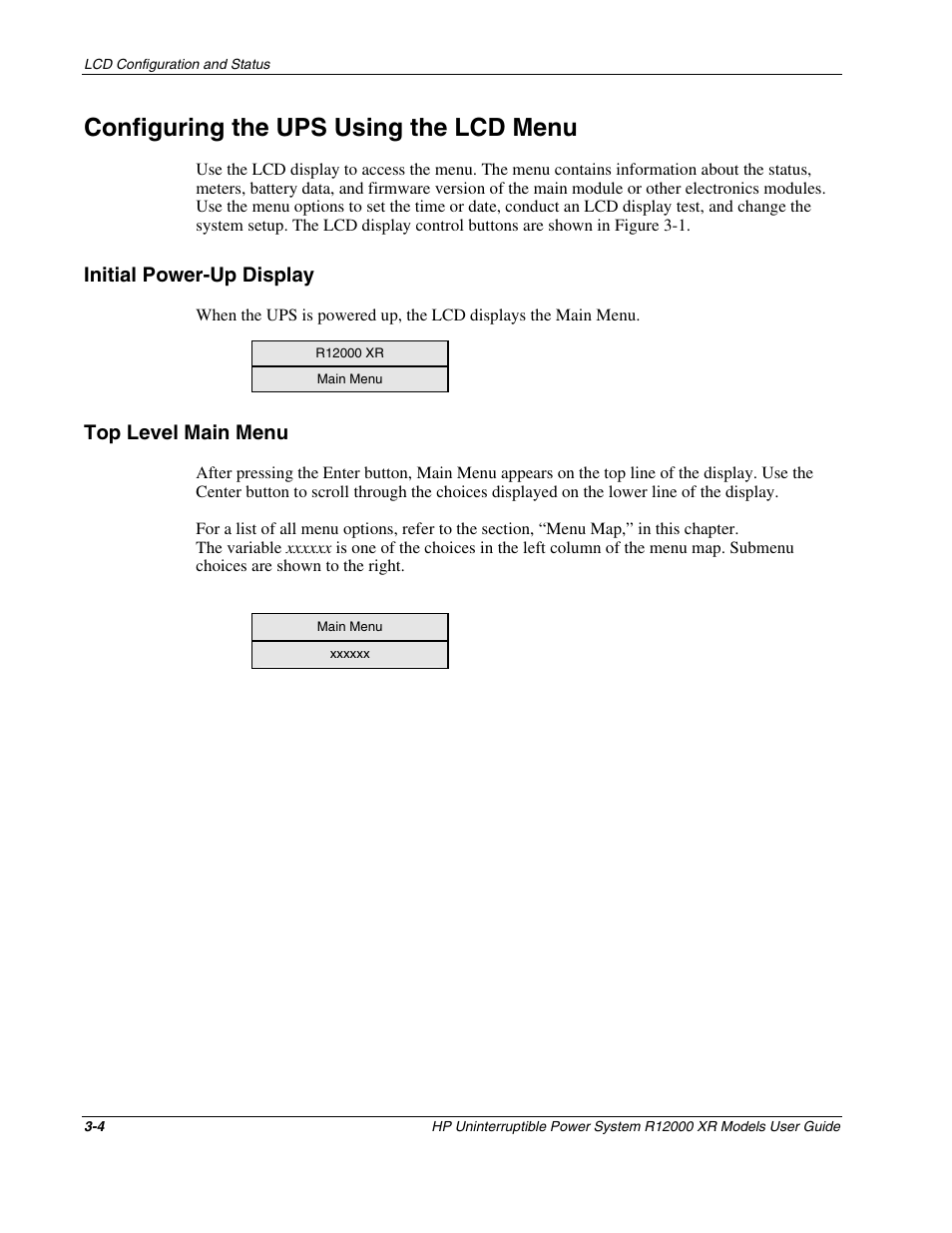 Configuring the ups using the lcd menu, Initial power-up display, Top level main menu | Configuring the ups using the lcd menu -4, Initial power-up display -4, Top level main menu -4 | HP R12000 XR User Manual | Page 28 / 69