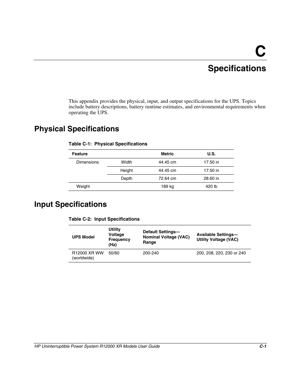 Appendix c: specifications, Physical specifications, Input specifications | Appendix c, Specifications | HP R12000 XR User Manual | Page 63 / 69