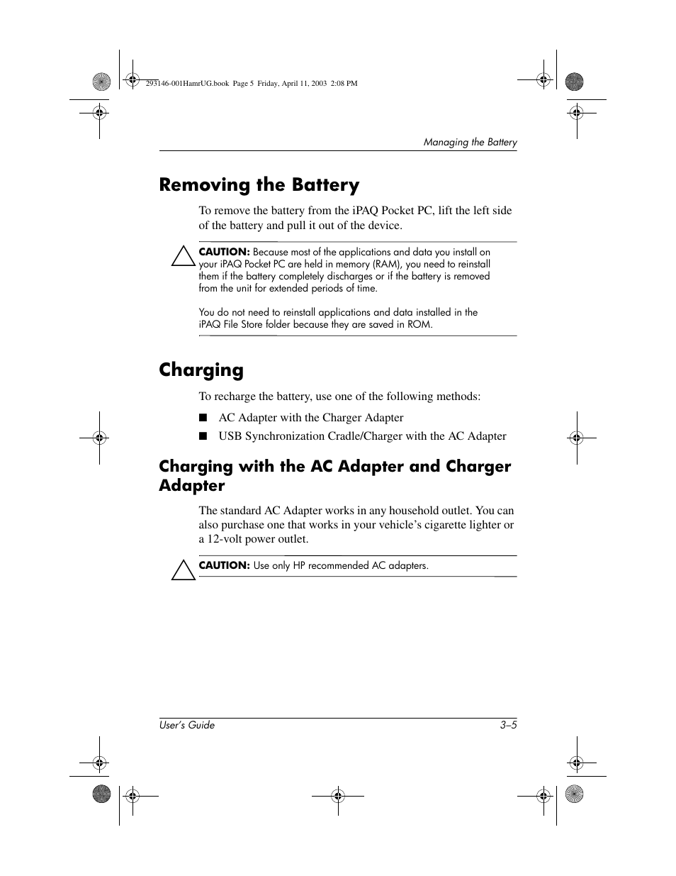 Removing the battery, Charging, Charging with the ac adapter and charger adapter | Removing the battery –5 charging –5 | HP h2200 Series User Manual | Page 30 / 125