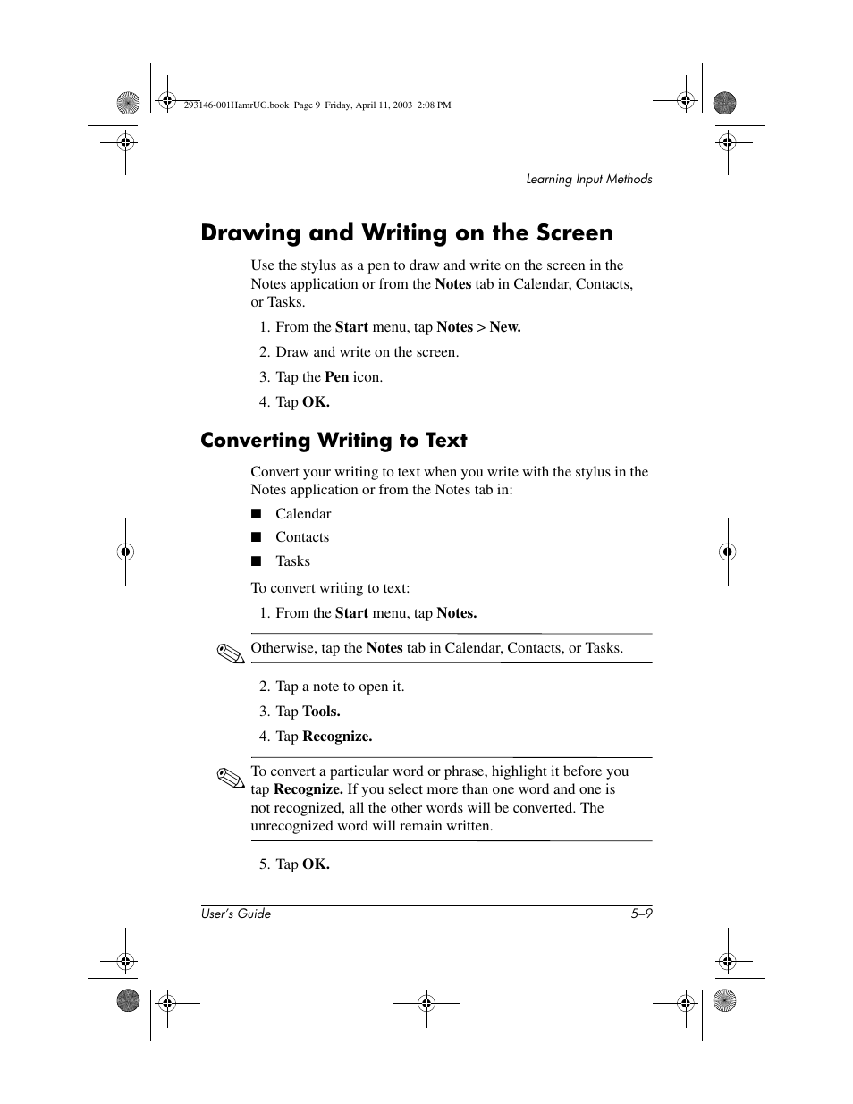 Drawing and writing on the screen, Converting writing to text, Drawing and writing on the screen –9 | Converting writing to text –9 | HP h2200 Series User Manual | Page 64 / 125