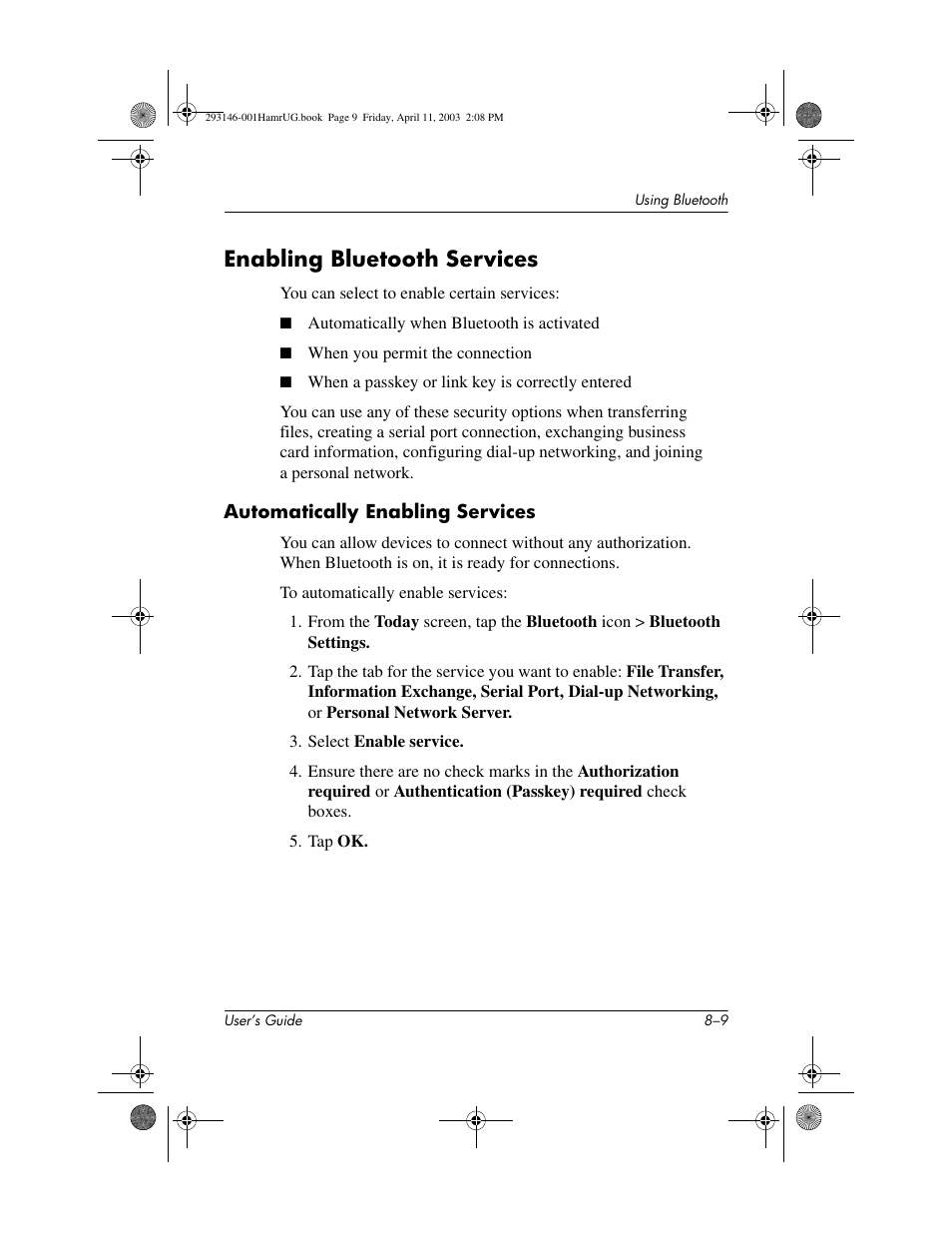 Enabling bluetooth services, Automatically enabling services, Enabling bluetooth services –9 | HP h2200 Series User Manual | Page 84 / 125