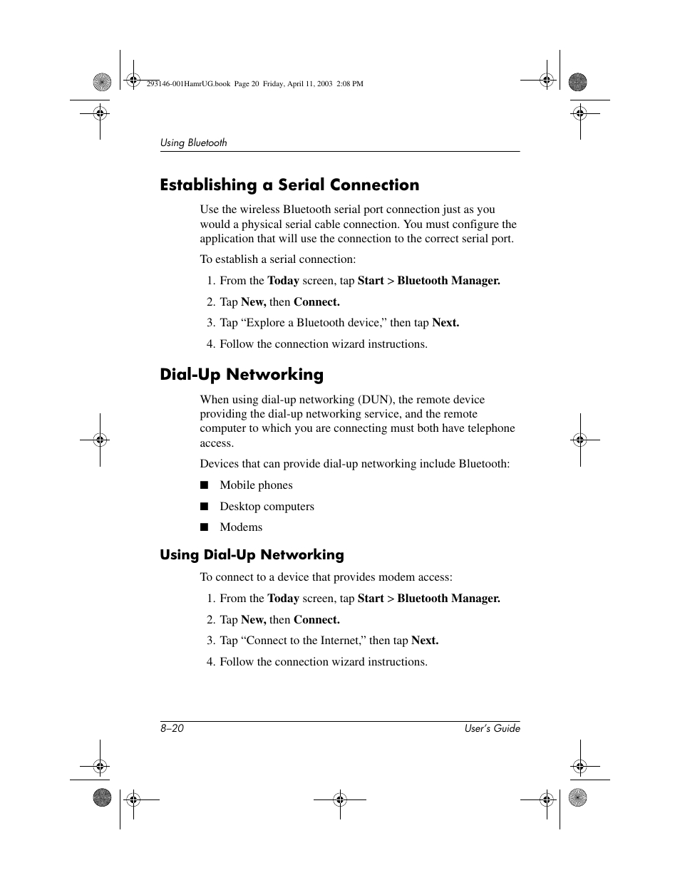 Establishing a serial connection, Dial-up networking, Using dial-up networking | HP h2200 Series User Manual | Page 95 / 125