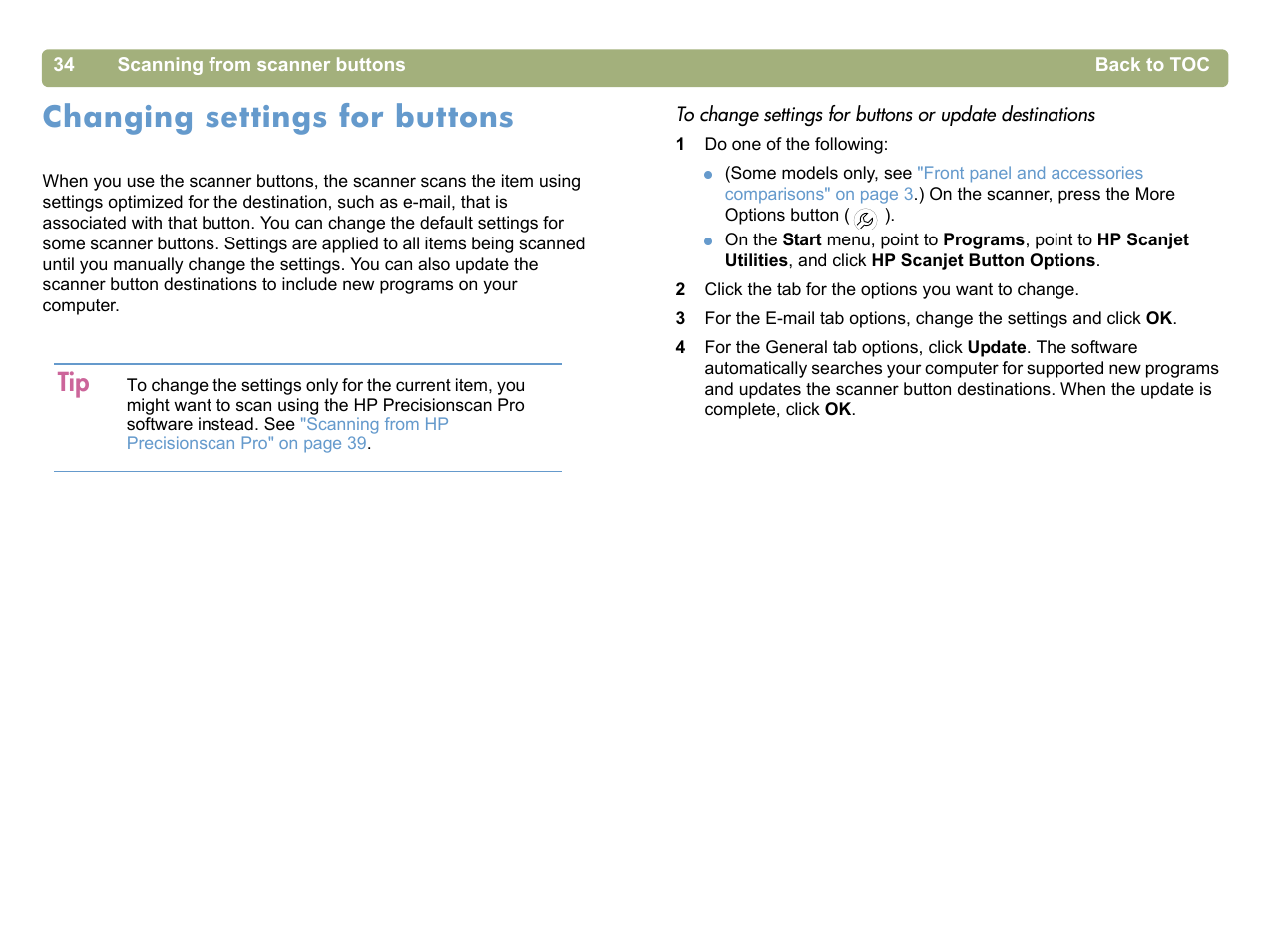 Changing settings for buttons, Changing settings for, Changing settings for buttons" on | F, see, To change settings for, Changing settings | HP 5400c Series User Manual | Page 34 / 140
