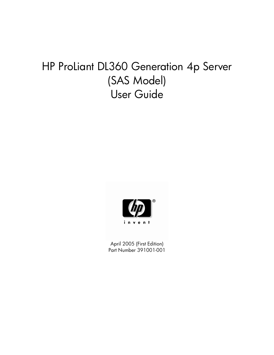 HP SAS DL360 User Manual | 136 pages