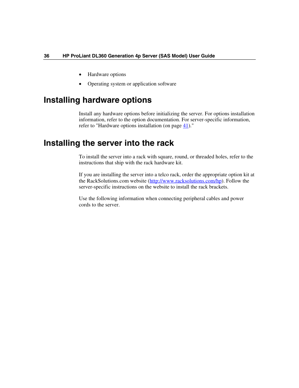 Installing hardware options, Installing the server into the rack | HP SAS DL360 User Manual | Page 36 / 136