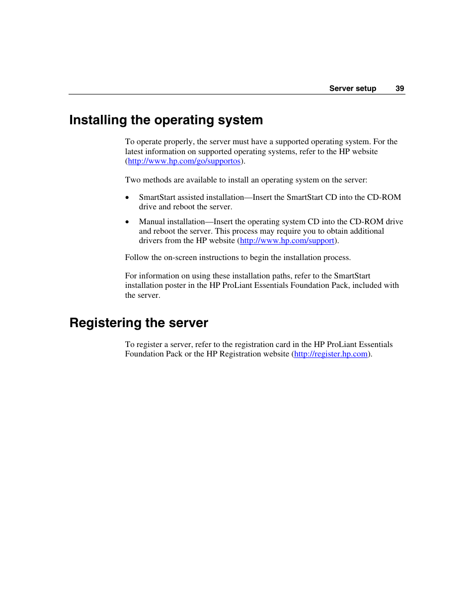 Installing the operating system, Registering the server | HP SAS DL360 User Manual | Page 39 / 136