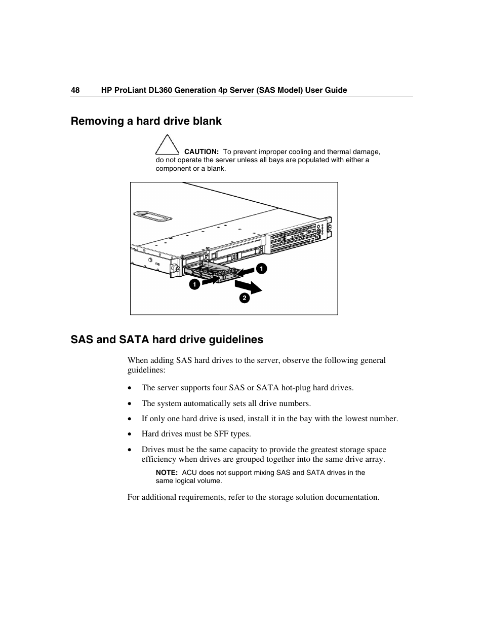 Removing a hard drive blank, Sas and sata hard drive guidelines | HP SAS DL360 User Manual | Page 48 / 136