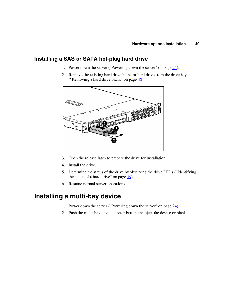 Installing a sas or sata hot-plug hard drive, Installing a multi-bay device | HP SAS DL360 User Manual | Page 49 / 136