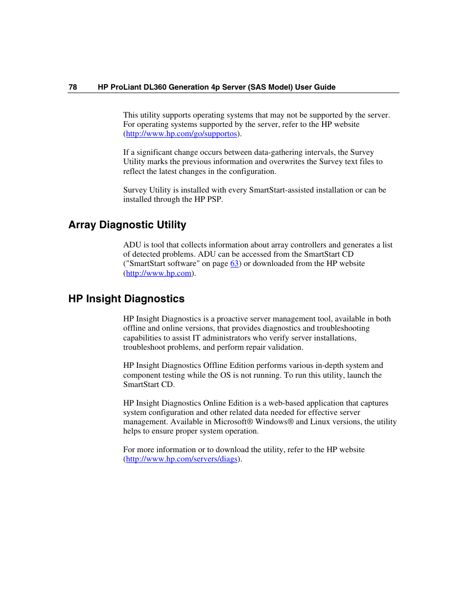 Array diagnostic utility, Hp insight diagnostics, Sight diagnostics utility ("hp insight | And eras | HP SAS DL360 User Manual | Page 78 / 136