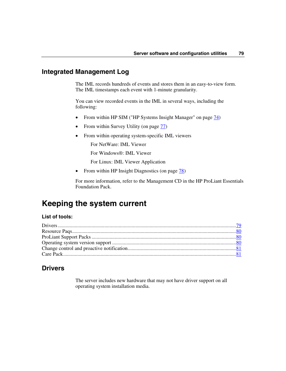 Integrated management log, Keeping the system current, Drivers | HP SAS DL360 User Manual | Page 79 / 136