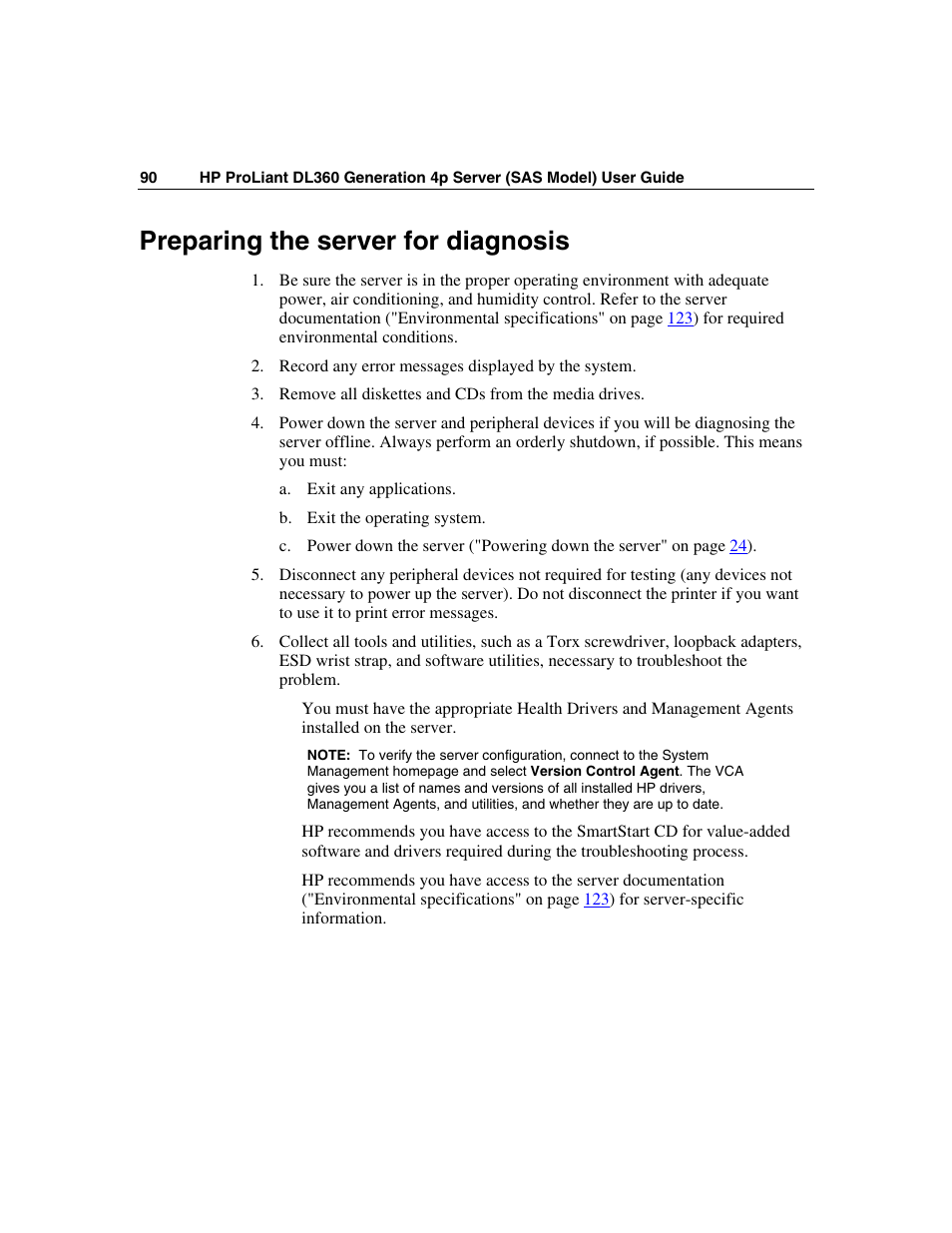 Preparing the server for diagnosis | HP SAS DL360 User Manual | Page 90 / 136