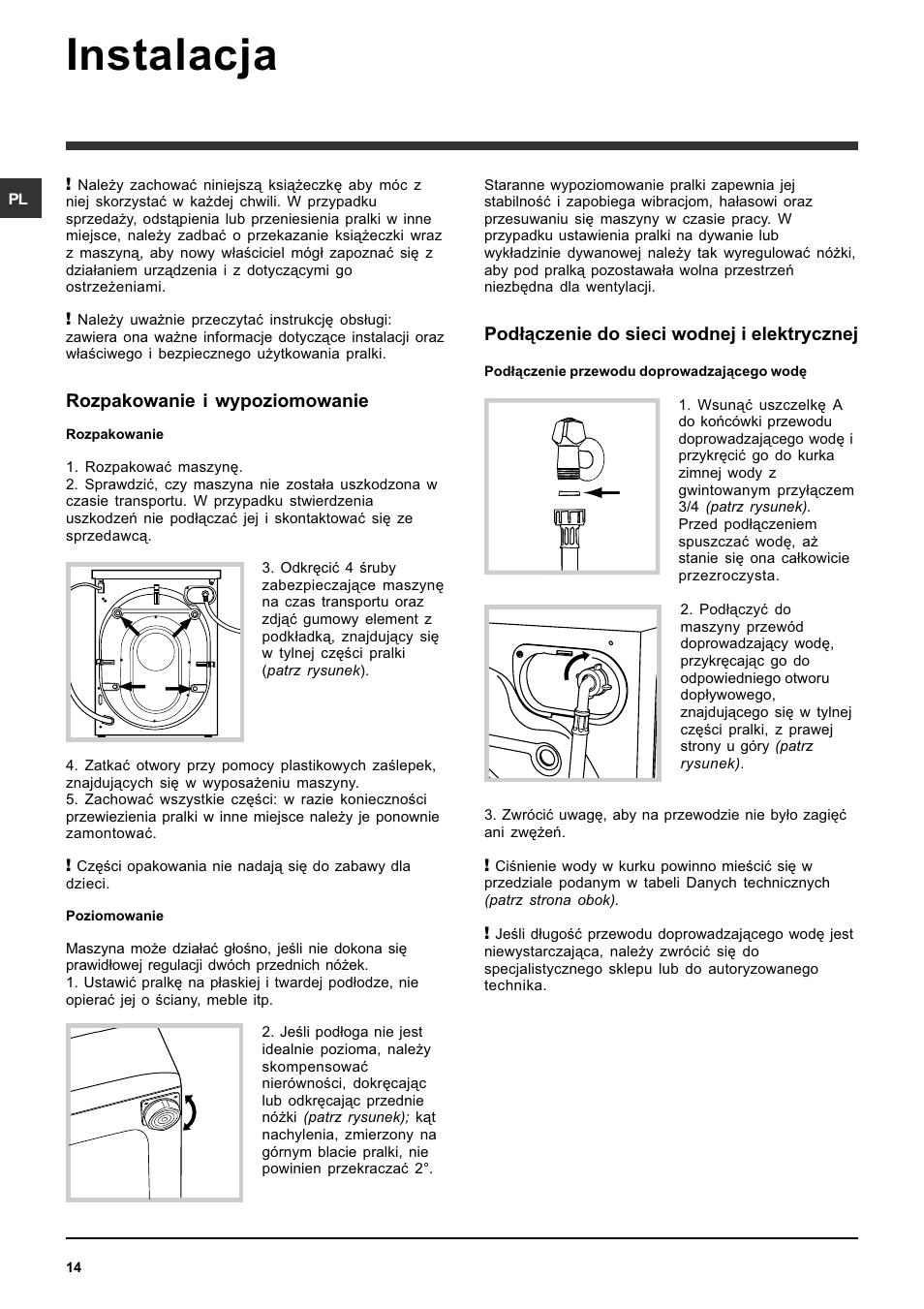 Instalacja, Rozpakowanie i wypoziomowanie, Pod³¹czenie do sieci wodnej i elektrycznej | Indesit SIXL 129 User Manual | Page 14 / 72