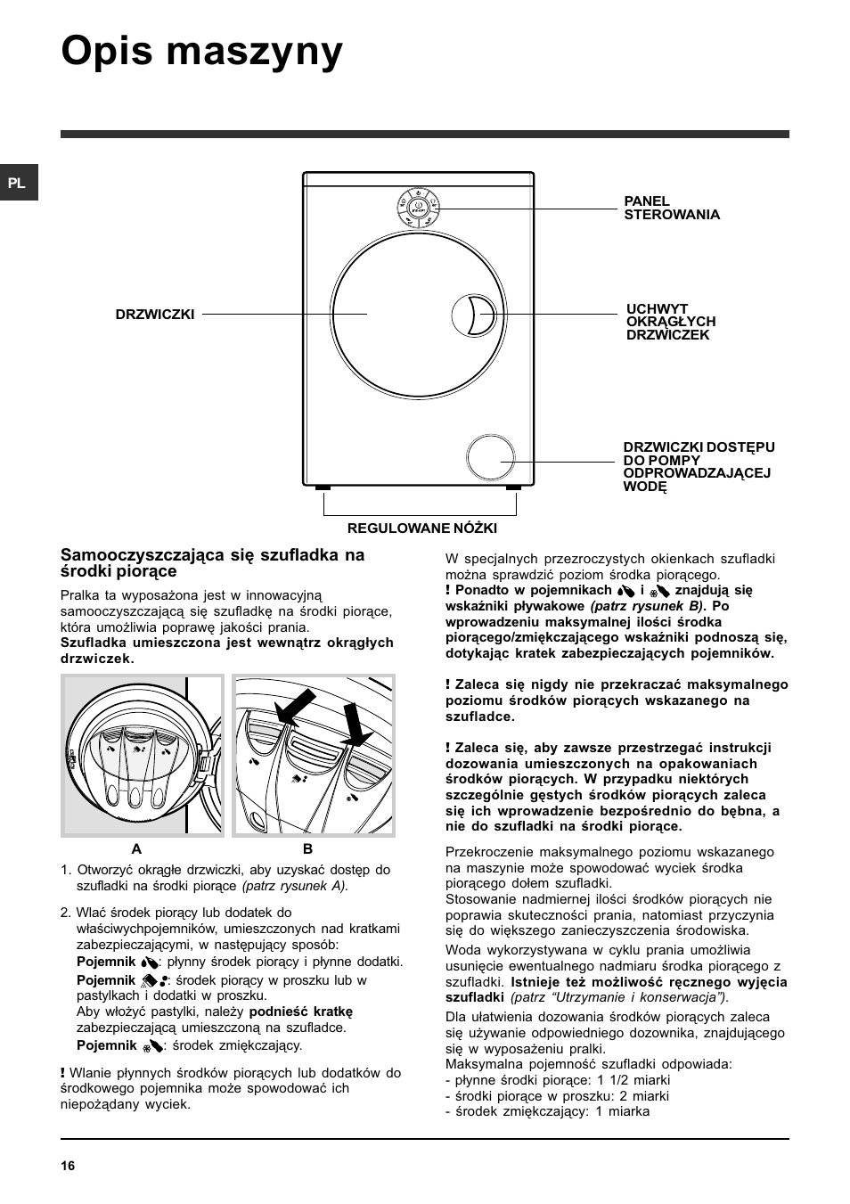 Opis maszyny, Samooczyszczaj¹ca siê szufladka na rodki pior¹ce | Indesit SIXL 129 User Manual | Page 16 / 72