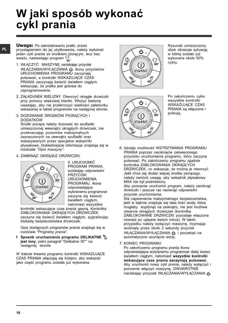W jaki sposób wykonaæ cykl prania | Indesit SIXL 129 User Manual | Page 18 / 72
