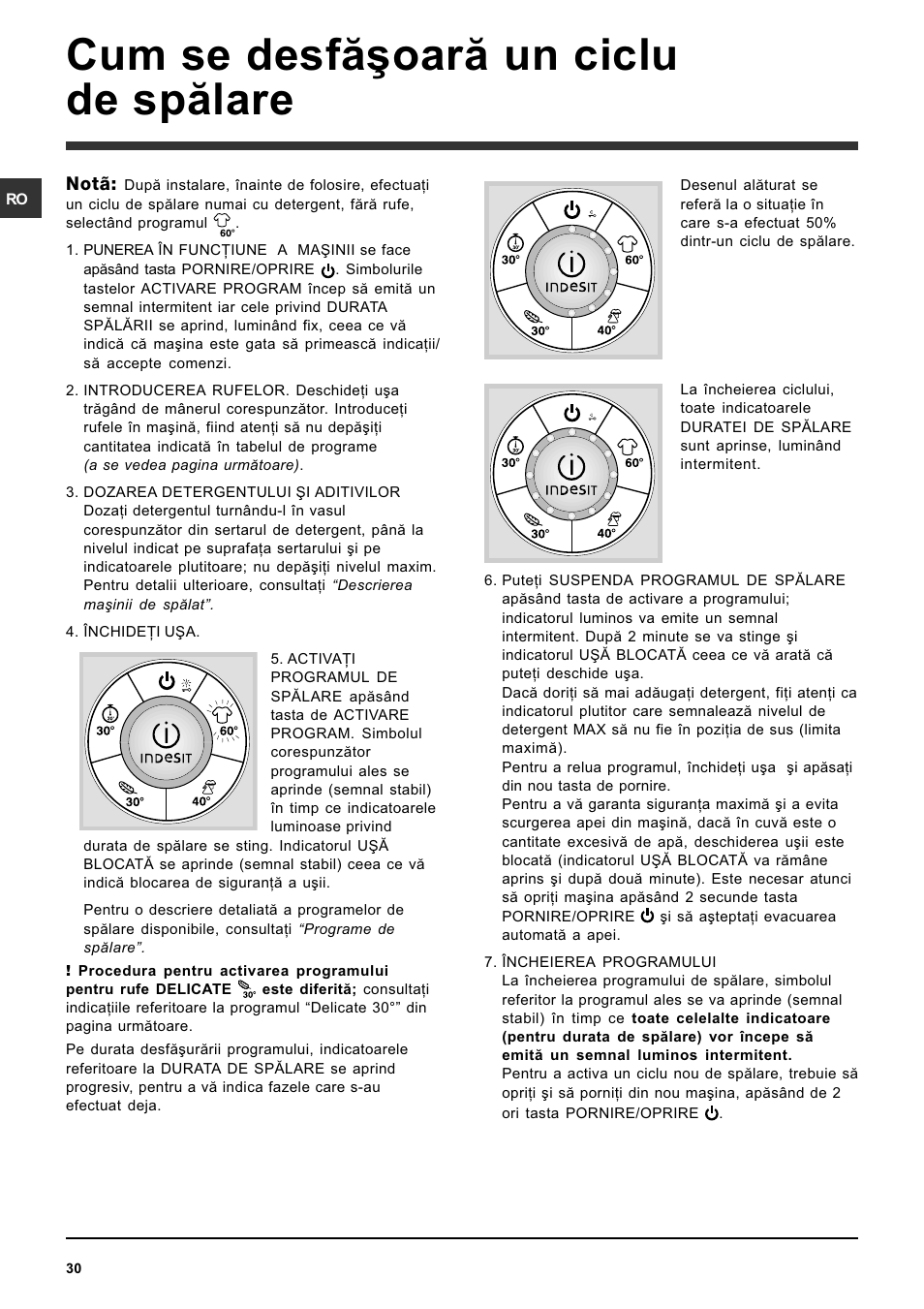 Cum se desfãºoarã un ciclu de spãlare | Indesit SIXL 129 User Manual | Page 30 / 72
