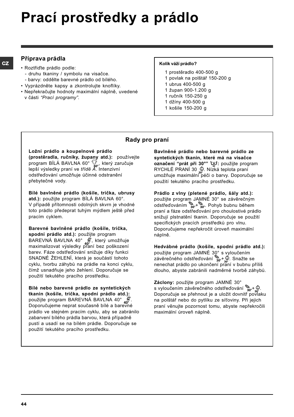 Prací prostøedky a prádlo, Rady pro praní, Pøíprava prádla | Indesit SIXL 129 User Manual | Page 44 / 72