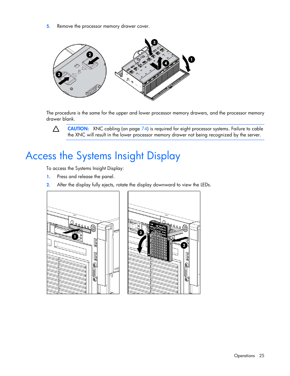 Access the systems insight display | HP DL980 G7 User Manual | Page 25 / 134