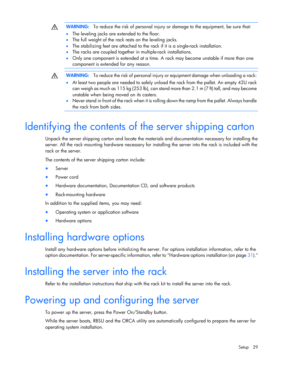 Installing hardware options, Installing the server into the rack, Powering up and configuring the server | HP DL980 G7 User Manual | Page 29 / 134
