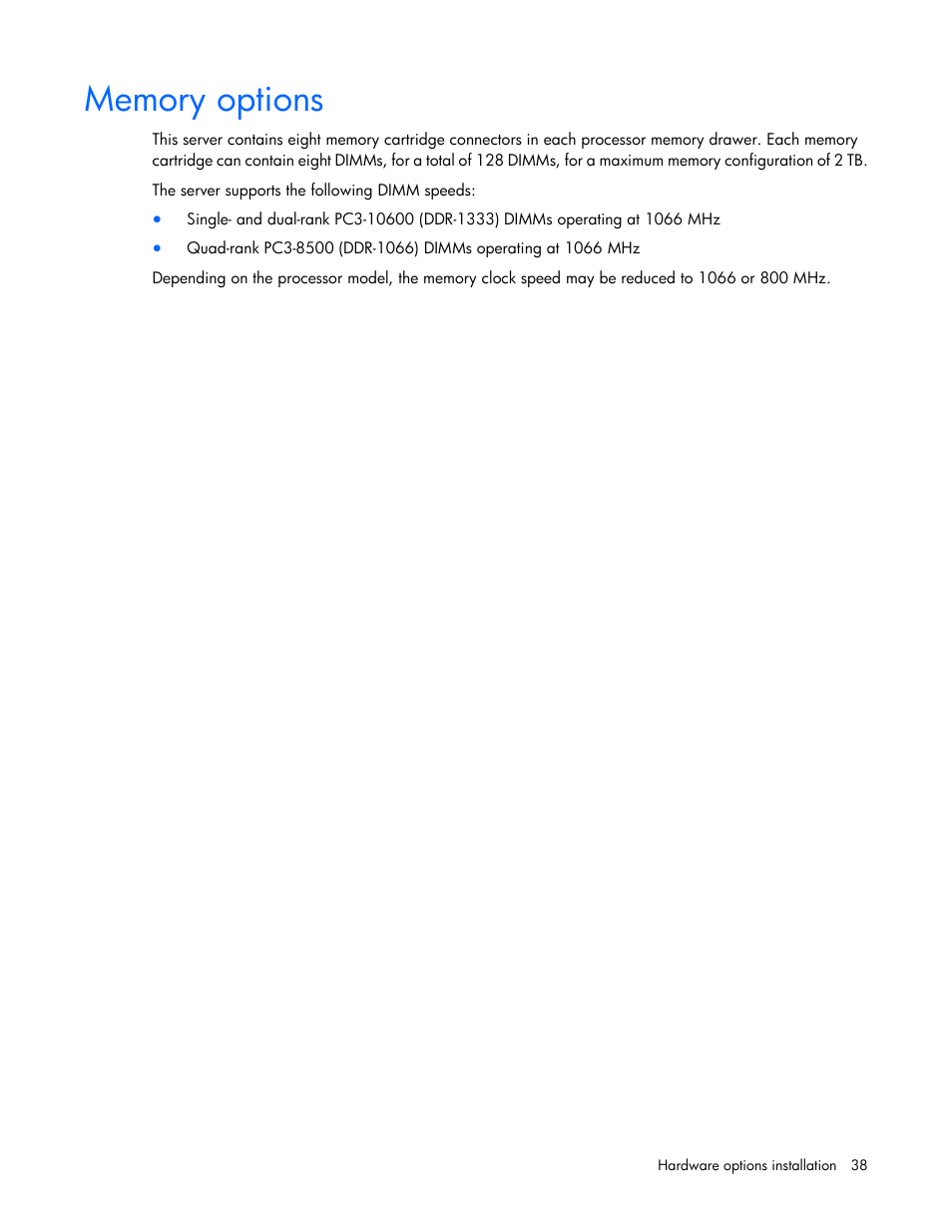 Memory options | HP DL980 G7 User Manual | Page 38 / 134