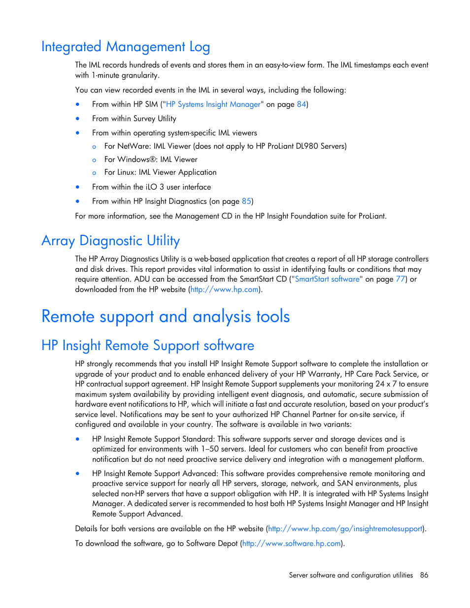 Integrated management log, Array diagnostic utility, Remote support and analysis tools | Hp insight remote support software | HP DL980 G7 User Manual | Page 86 / 134