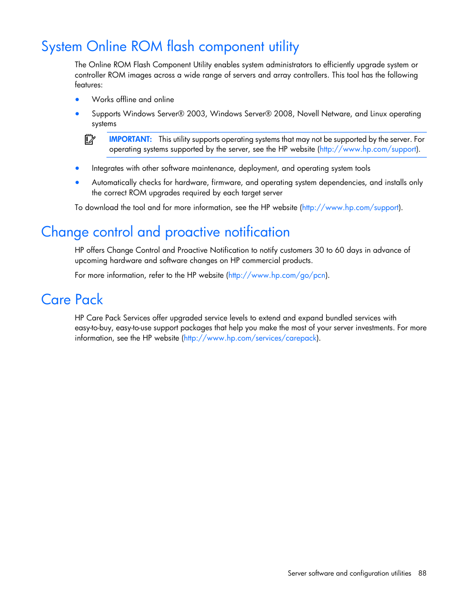 System online rom flash component utility, Change control and proactive notification, Care pack | HP DL980 G7 User Manual | Page 88 / 134