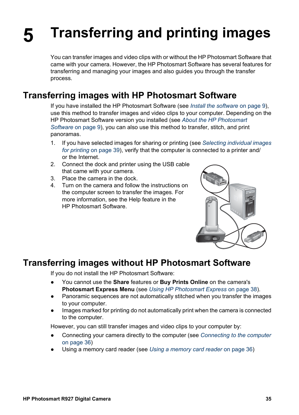 Transferring and printing images, Transferring images with hp photosmart software, Transferring images without hp photosmart software | Transferring images without, Transferring images with | HP Photosmart R927 User Manual | Page 35 / 58