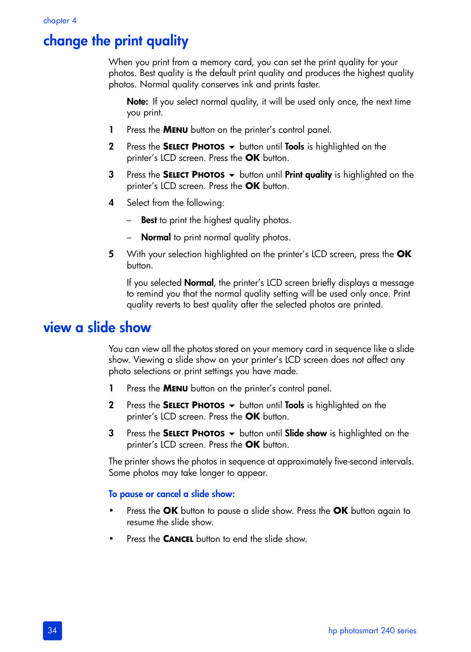 Change the print quality, View a slide show | HP 240 Series User Manual | Page 38 / 64