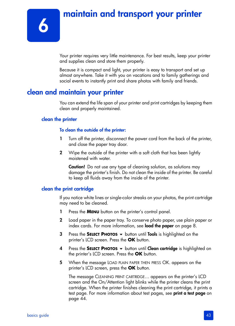 Maintain and transport your printer, Clean and maintain your printer, Clean the printer | Clean the print cartridge, 6 maintain and transport your printer | HP 240 Series User Manual | Page 47 / 64