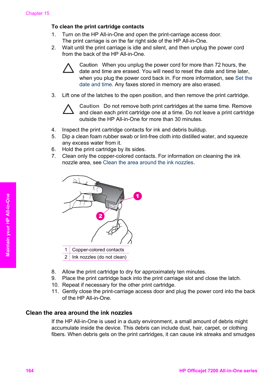 Clean the area around the ink nozzles | HP 7200 User Manual | Page 167 / 240