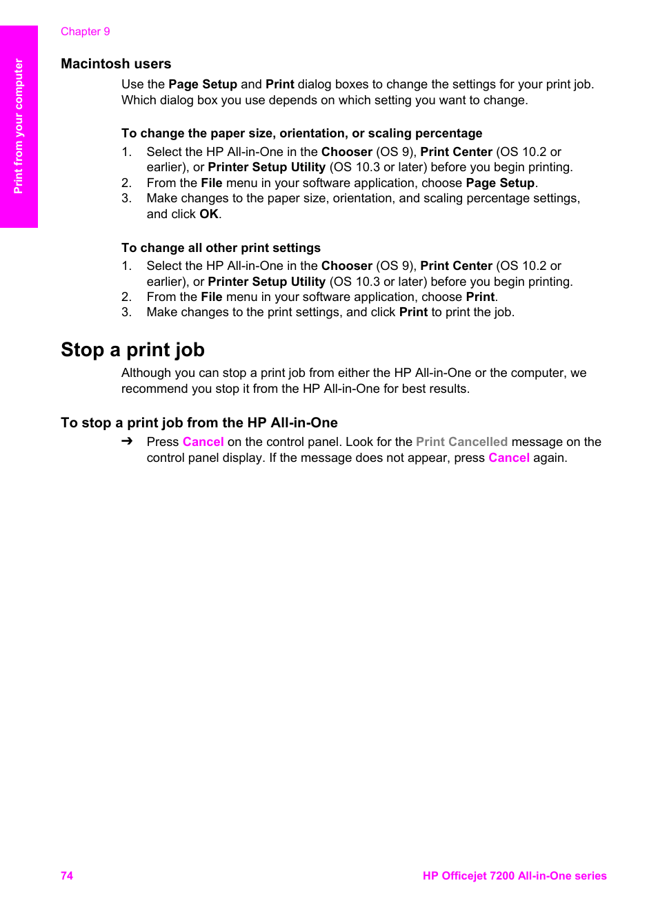 Macintosh users, Stop a print job, To stop a print job from the hp all-in-one | HP 7200 User Manual | Page 77 / 240