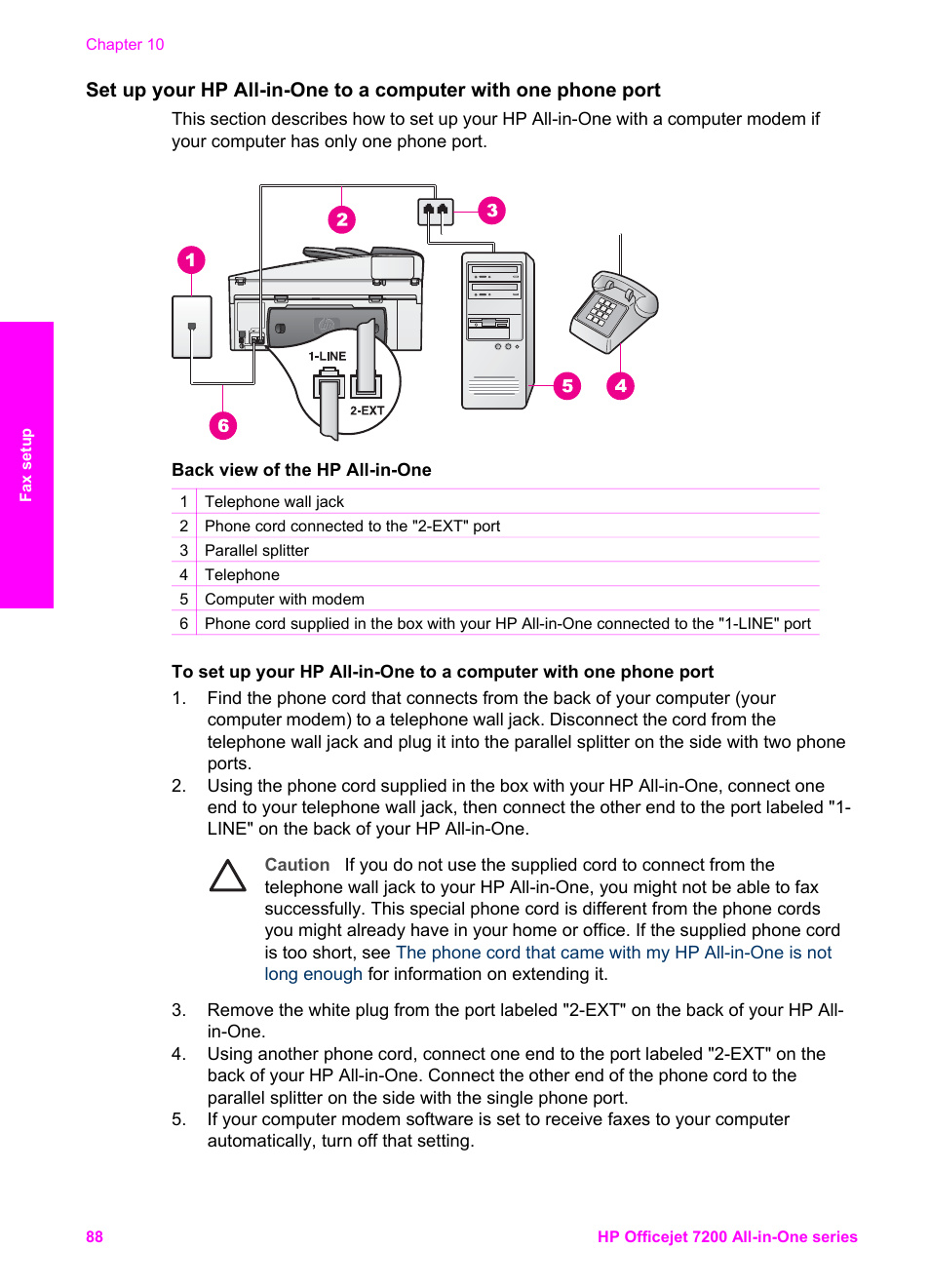 See the next section, Set up your, Hp all-in-one to a computer with one phone port | HP 7200 User Manual | Page 91 / 240