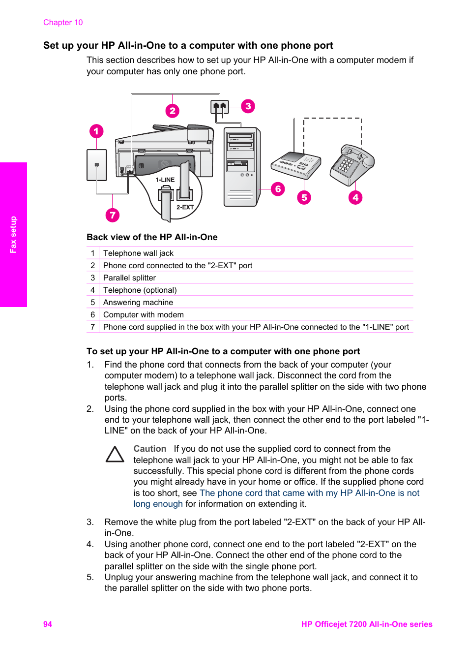 See the next section, Set up your, Hp all-in-one to a computer with one phone port | HP 7200 User Manual | Page 97 / 240