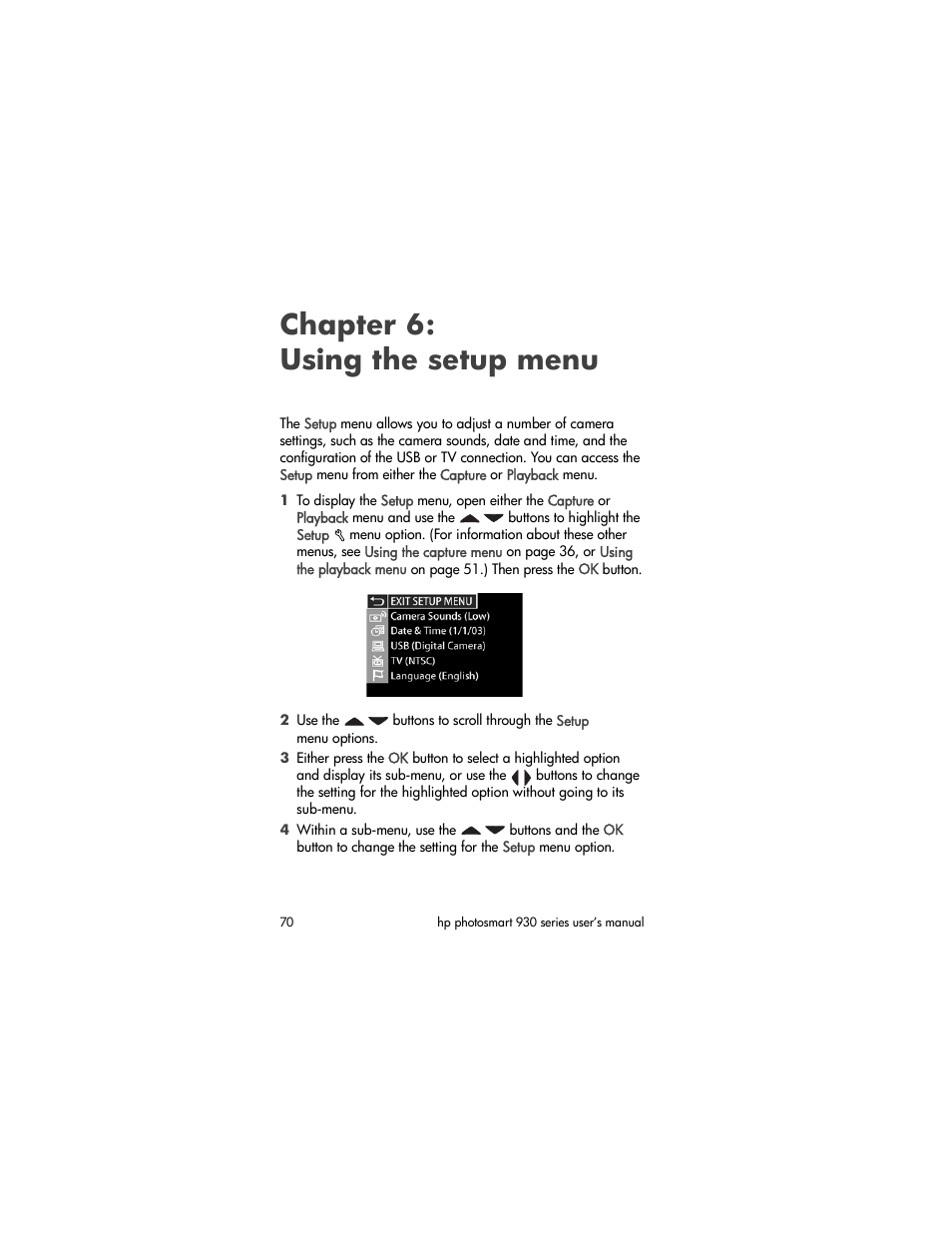 Chapter 6: using the setup menu, Chapter 6: using the, Setup menu | Chapter 6: using, The setup menu | HP 930 Series User Manual | Page 70 / 118