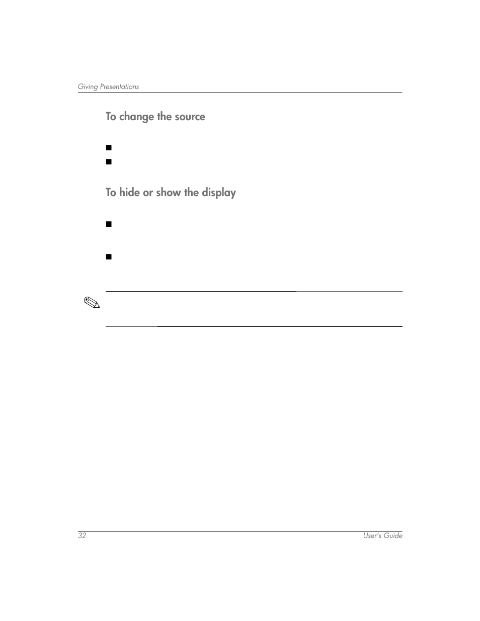 To change the source, To hide or show the display, To change the source to hide or show the display | HP mp3320 User Manual | Page 32 / 80