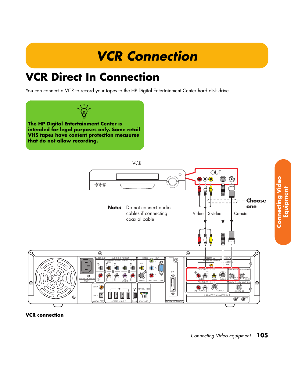 Vcr connection, Vcr direct in connection, 105 connecting v ideo equipment | Choose one out, Connecting video equipment, Video s-video, Coaxial | HP Home Theater System User Manual | Page 111 / 194