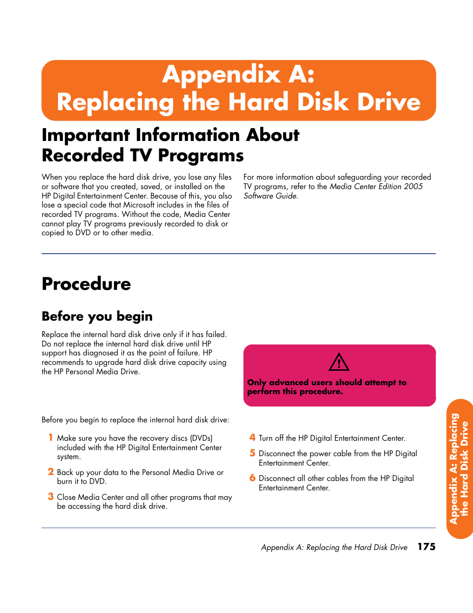 Appendix a: replacing the hard disk drive, Important information about recorded tv programs, Procedure | Before you begin, Appendix a: replacing the, Hard disk drive, Important information about, Recorded tv programs | HP Home Theater System User Manual | Page 181 / 194