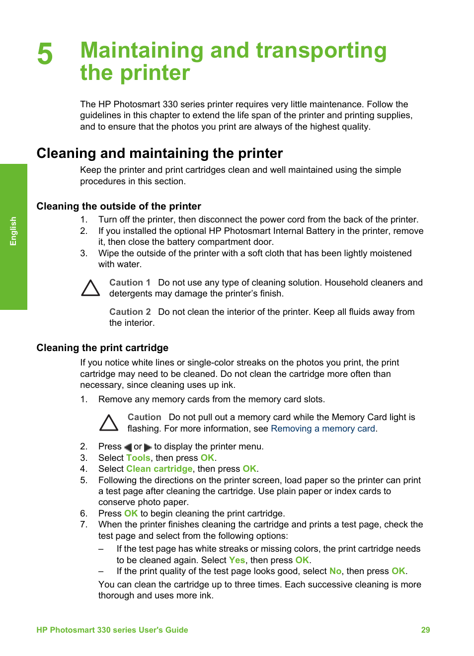 Maintaining and transporting the printer, Cleaning and maintaining the printer, Cleaning the outside of the printer | Cleaning the print cartridge | HP 330 Series User Manual | Page 32 / 61