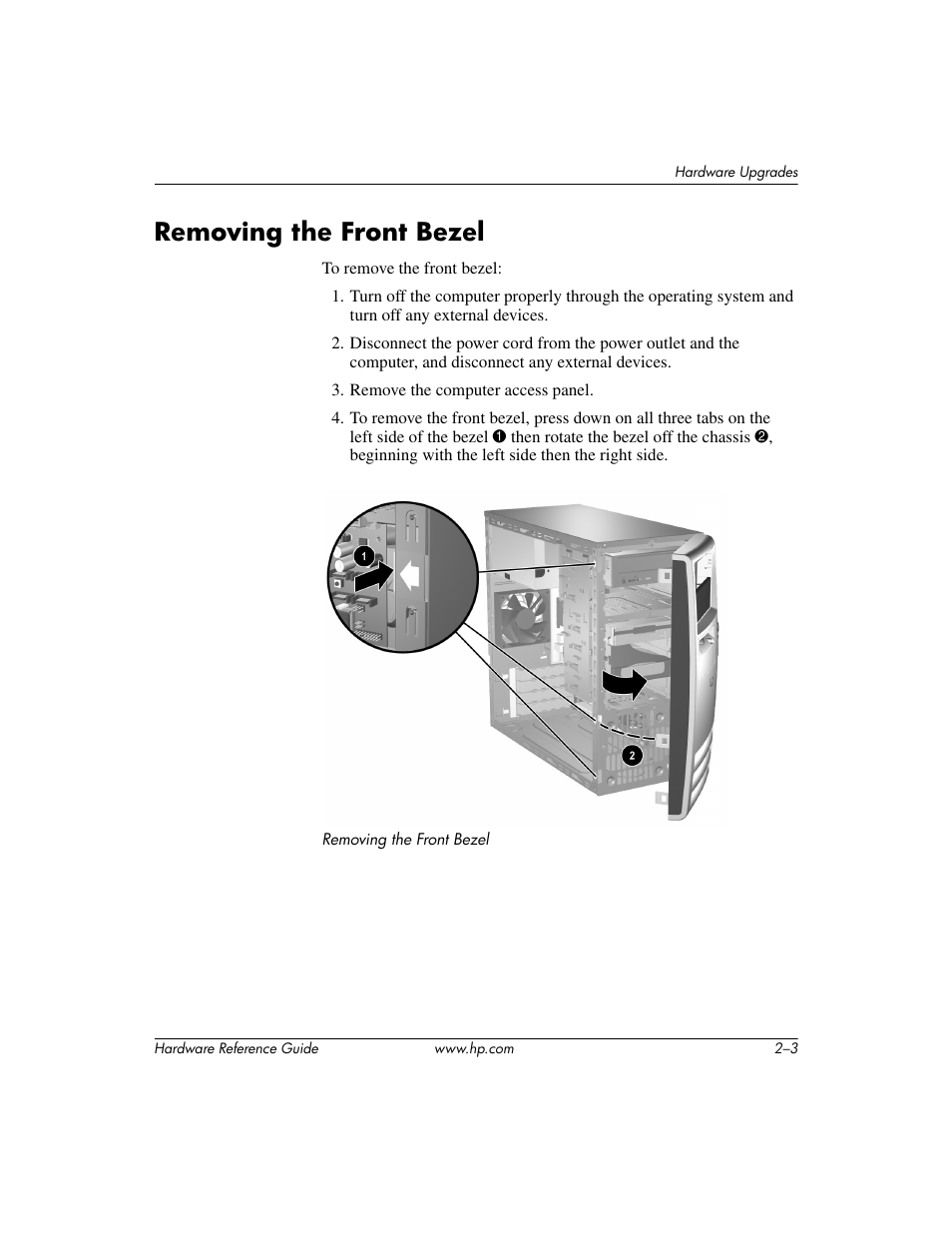 Removing the front bezel, Removing the front bezel –3 | HP dx6120 User Manual | Page 13 / 52