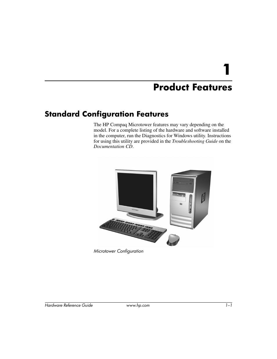 Product features, Standard configuration features, 1 product features | Standard configuration features –1 | HP dx6120 User Manual | Page 5 / 52