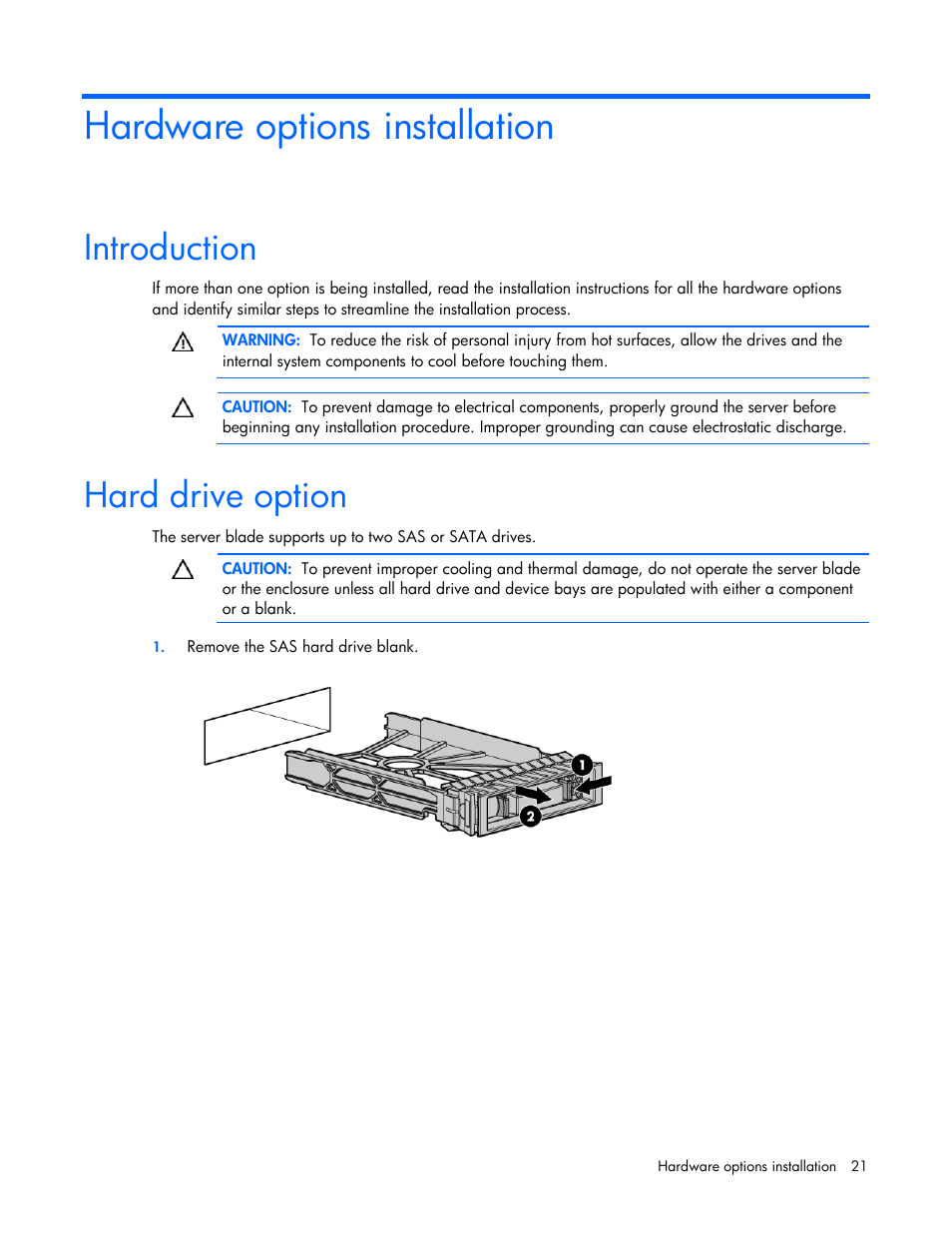 Hardware options installation, Introduction, Hard drive option | HP PROLIANT SERVER BLADE BL460C G6 User Manual | Page 21 / 108
