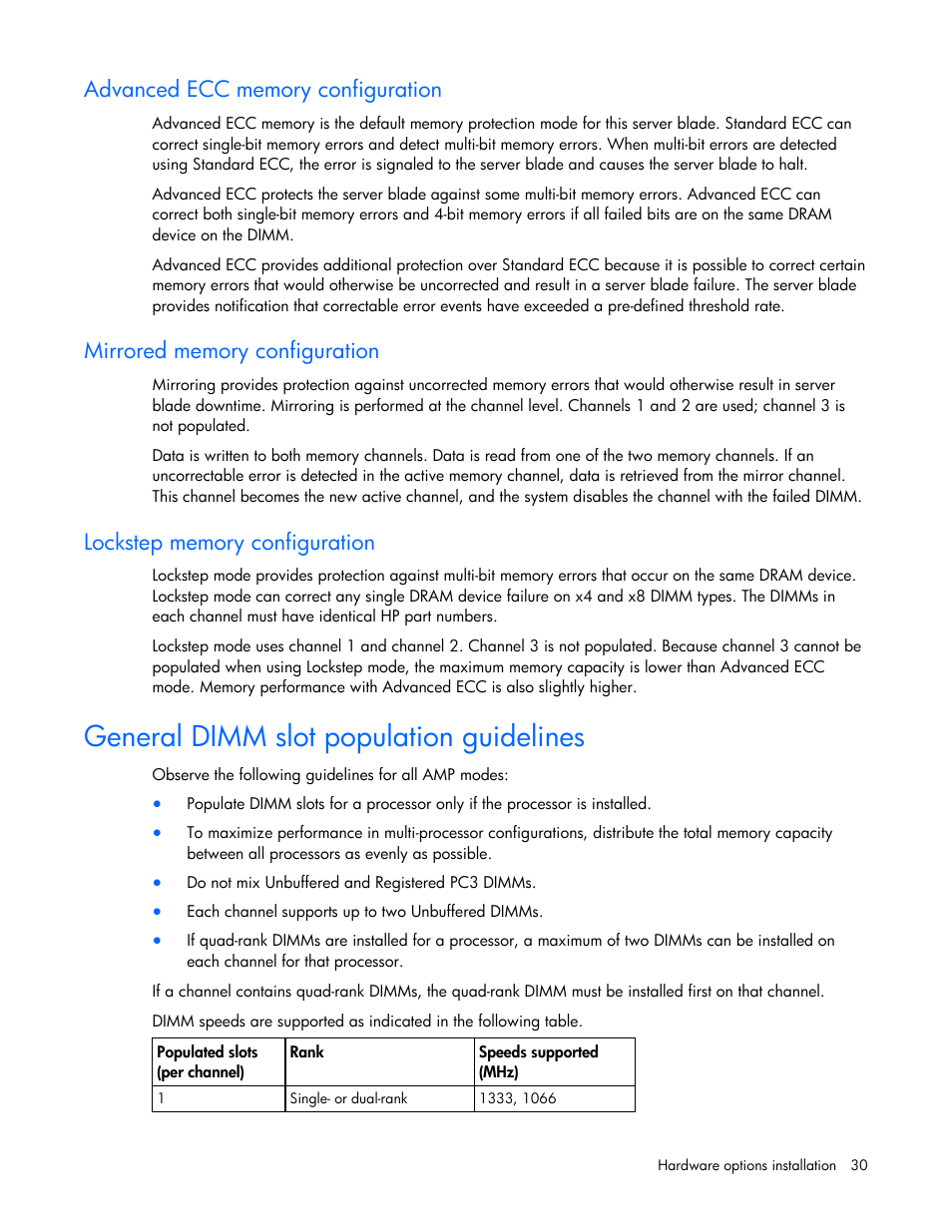 Advanced ecc memory configuration, Mirrored memory configuration, Lockstep memory configuration | General dimm slot population guidelines | HP PROLIANT SERVER BLADE BL460C G6 User Manual | Page 30 / 108