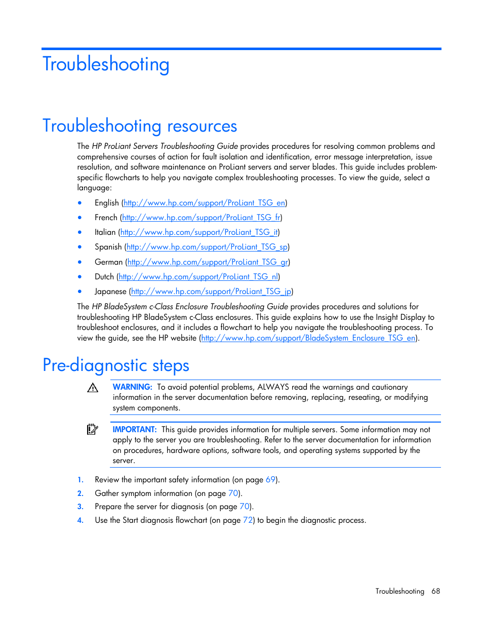 Troubleshooting, Troubleshooting resources, Pre-diagnostic steps | HP PROLIANT SERVER BLADE BL460C G6 User Manual | Page 68 / 108