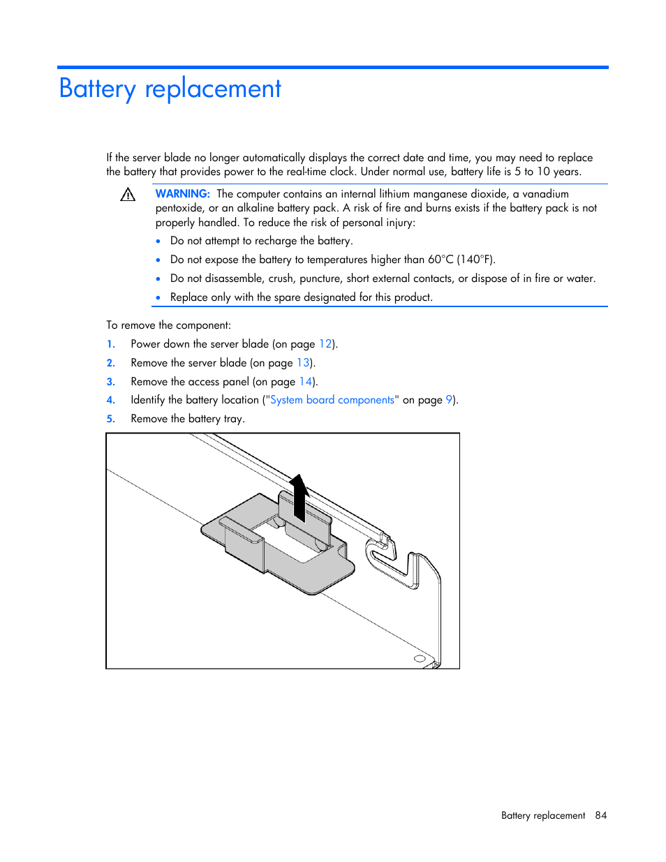 Battery replacement | HP PROLIANT SERVER BLADE BL460C G6 User Manual | Page 84 / 108