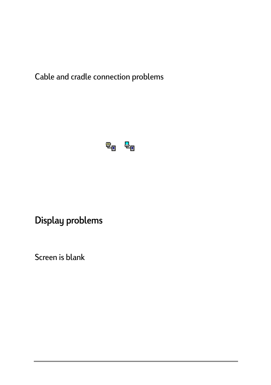 Display problems, Lvsod\sureohpv, Deohdqgfudgohfrqqhfwlrqsureohpv | 6fuhhqlveodqn | HP Jornada 520 User Manual | Page 107 / 134