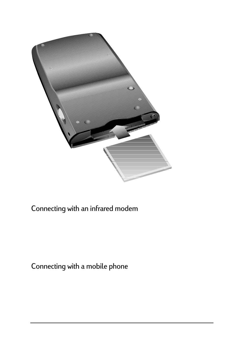 Rqqhfwlqjzlwkdqlqiuduhgprghp, Rqqhfwlqjzlwkdprelohskrqh | HP Jornada 520 User Manual | Page 51 / 134