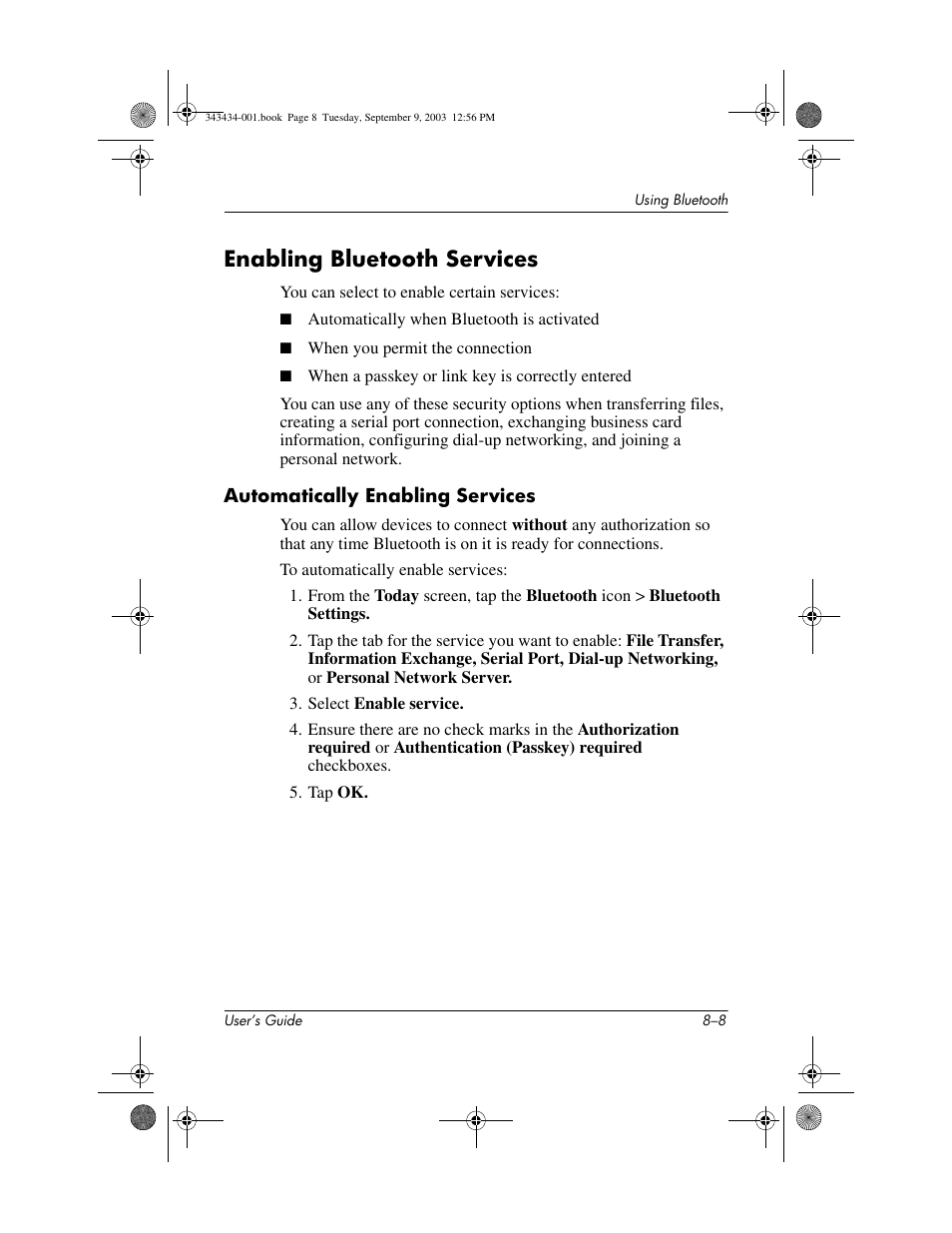 Enabling bluetooth services, Automatically enabling services, Enabling bluetooth services –8 | HP h4000 Series User Manual | Page 84 / 143