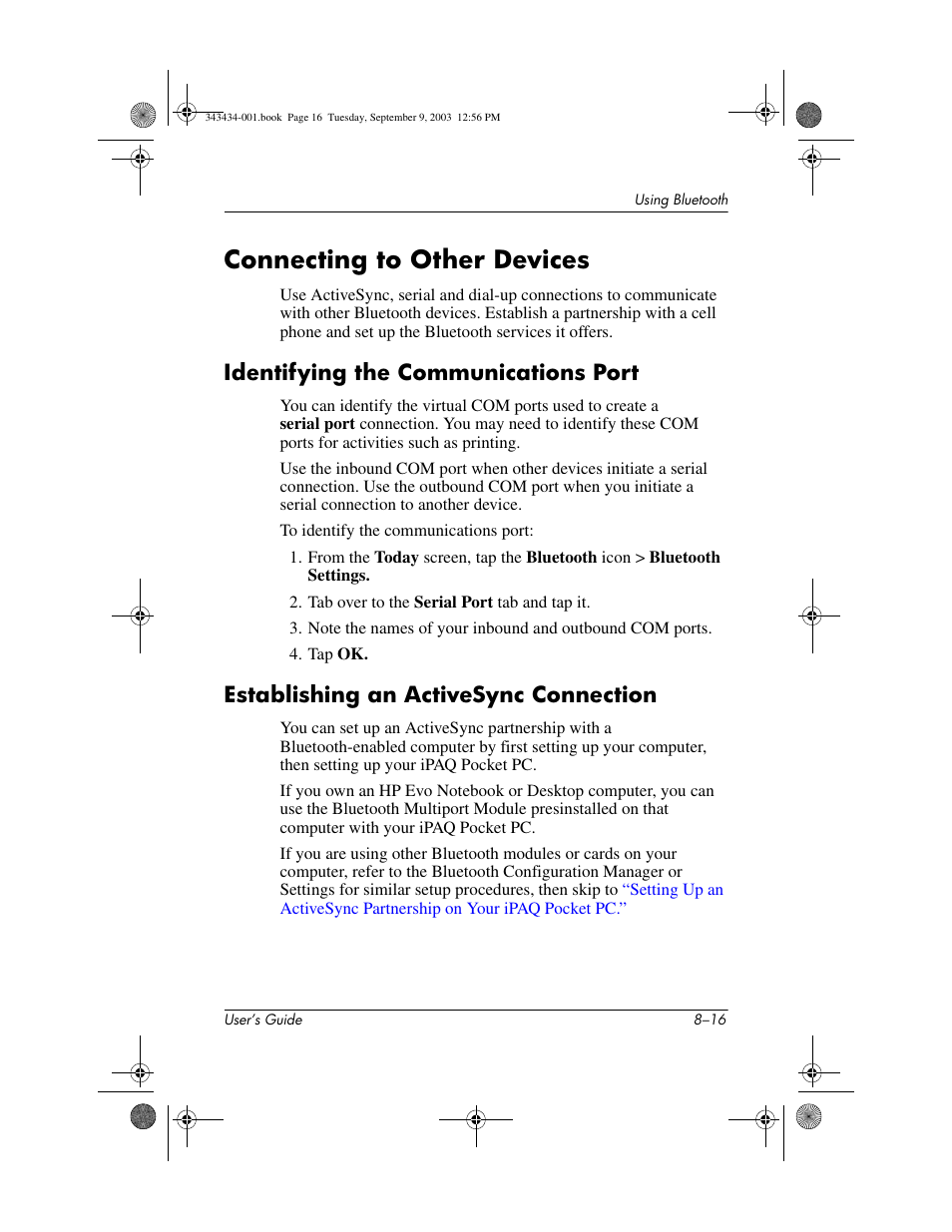 Connecting to other devices, Identifying the communications port, Establishing an activesync connection | Connecting to other devices –16 | HP h4000 Series User Manual | Page 92 / 143
