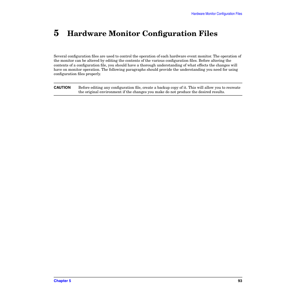 5 hardware monitor configuration files, Hardware monitor configuration files, Chapter 5, “hardware monitor configuration files | HP B6191-90029 User Manual | Page 93 / 140
