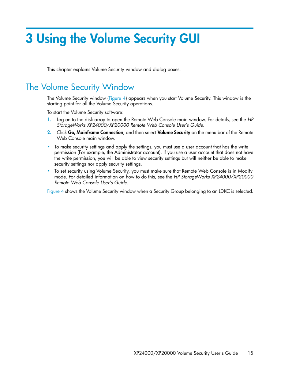 3 using the volume security gui, The volume security window | HP STORAGEWORKS XP24000 User Manual | Page 15 / 76