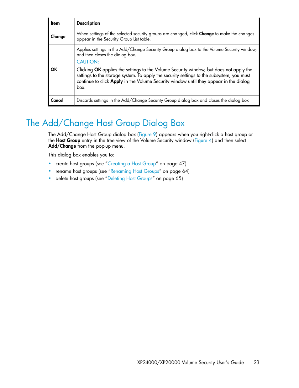 The add/change host group dialog box | HP STORAGEWORKS XP24000 User Manual | Page 23 / 76